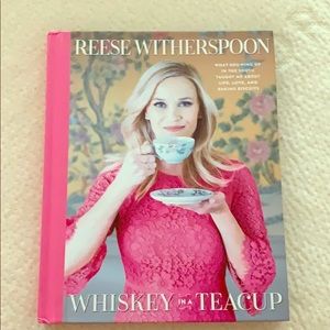 Reese Witherspoon Whiskey in a Teacup Book